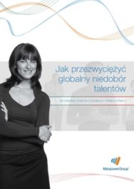 Jak przezwyciężyć globalny niedobór talentów