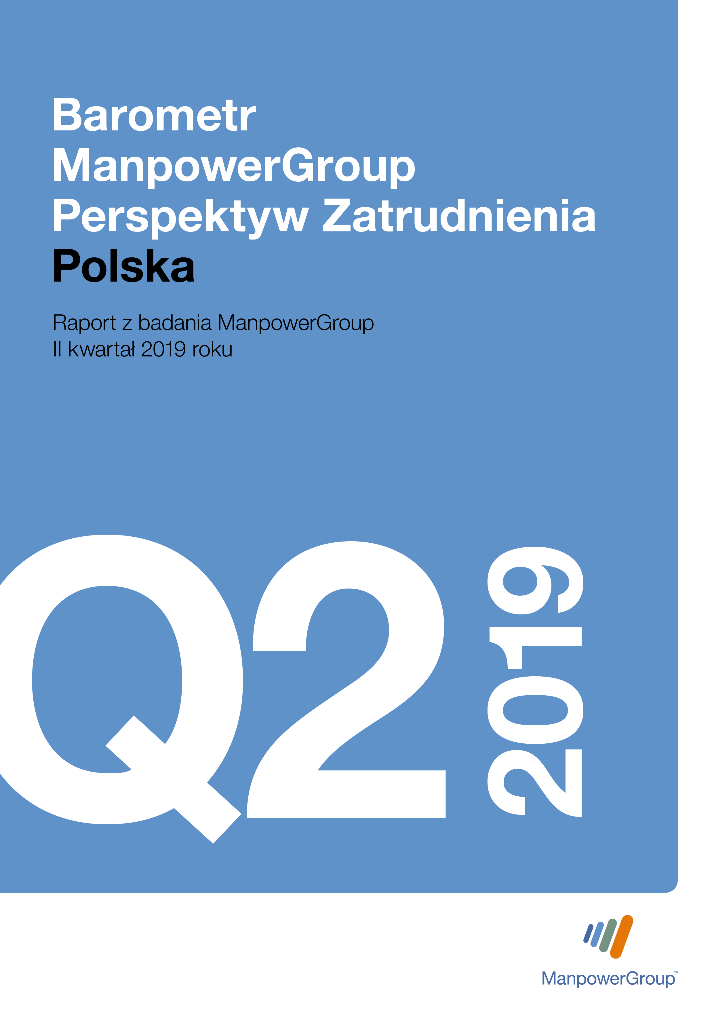 Barometr ManpowerGroup Perspektyw Zatrudnienia Q2 2019