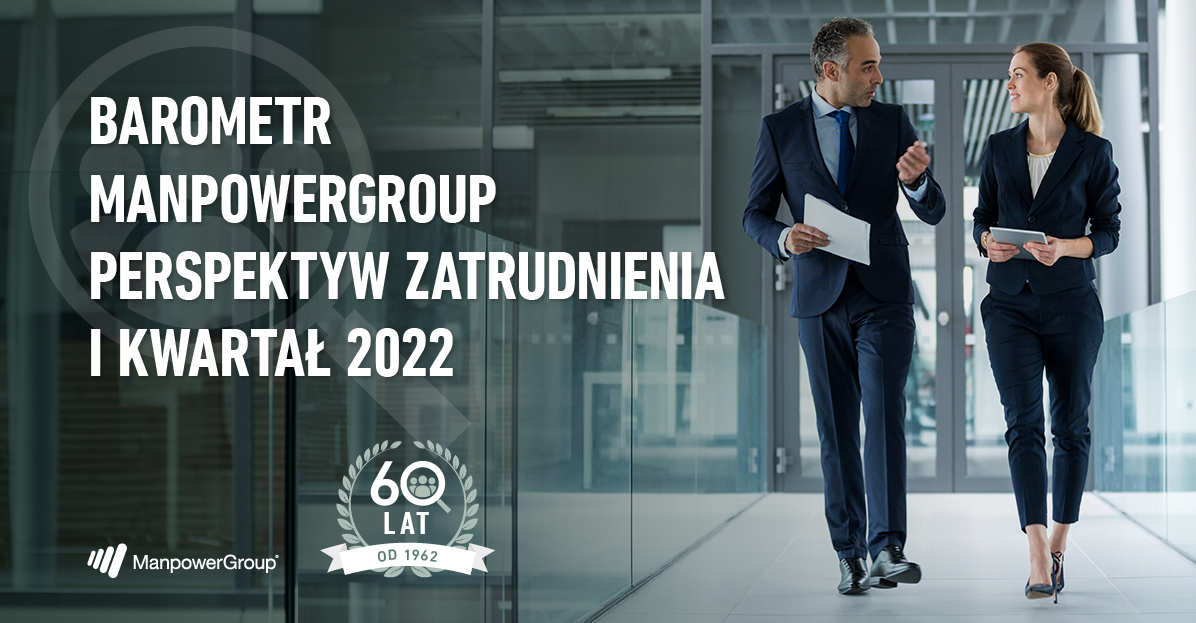 Barometr ManpowerGroup Perspektyw Zatrudnienia Q1 2022