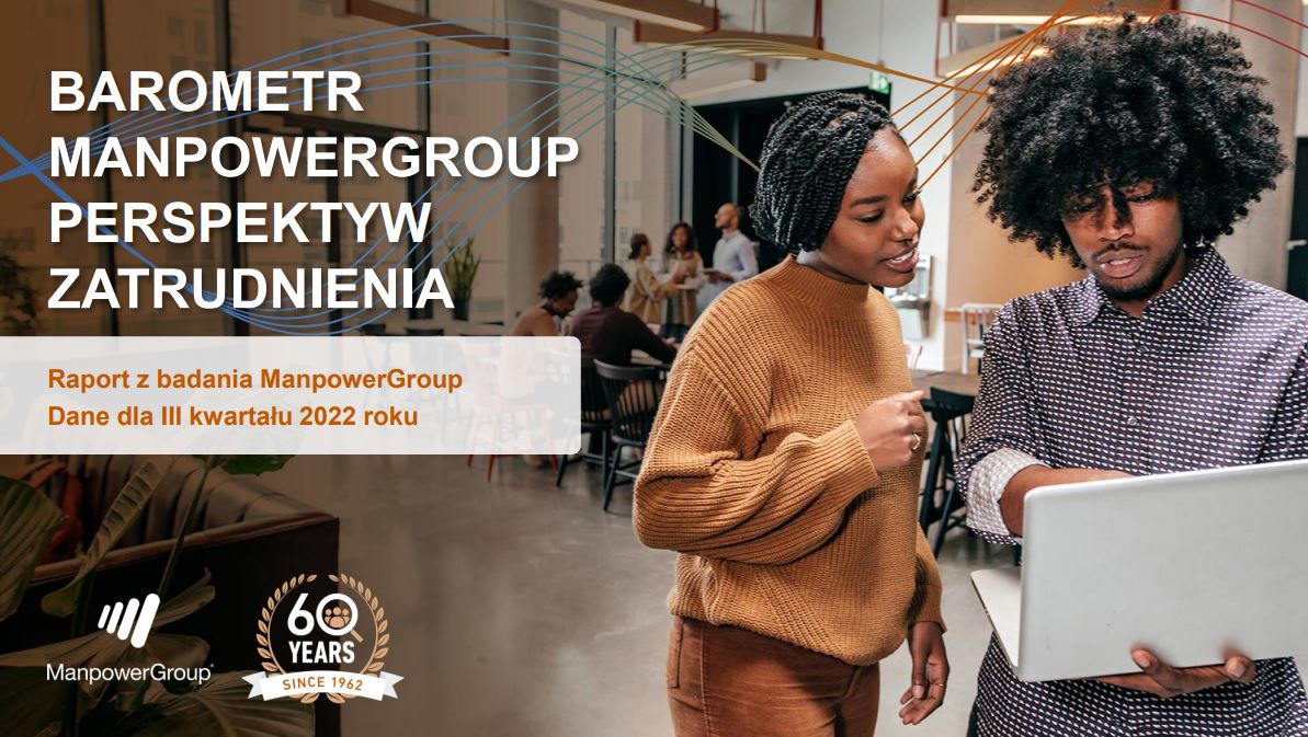 Barometr ManpowerGroup Perspektyw Zatrudnienia Q3 2022