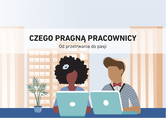 Czego pragną pracownicy