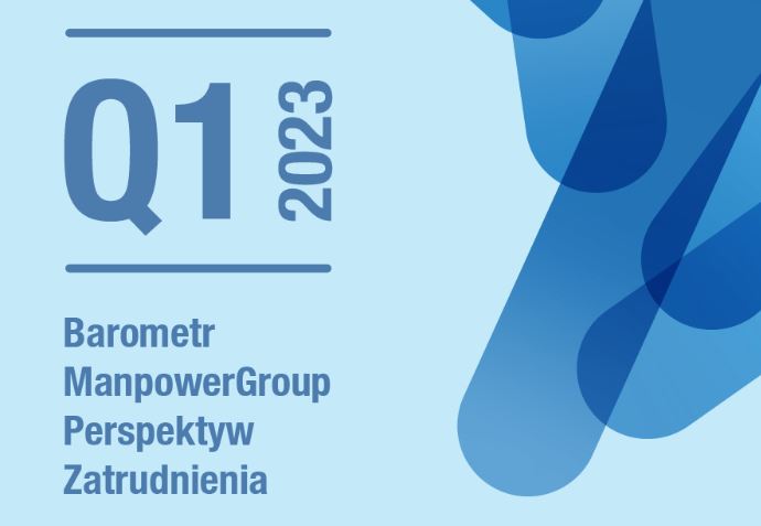 Barometr ManpowerGroup Perspektyw Zatrudnienia Q1 2023